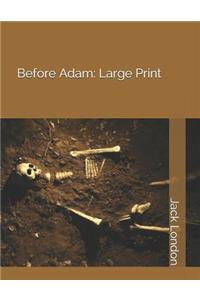 Before Adam