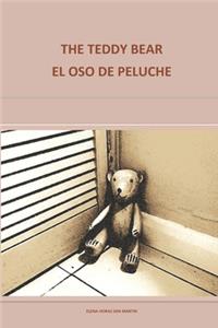 THE TEDDY BEAR - EL OSO DE PELUCHE (Bilingual Edition in English and Spanish)