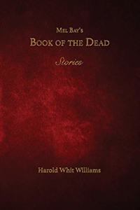 Mel Bay's Book of the Dead