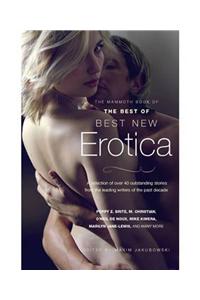 Mammoth Book of The Best of Best New Erotica
