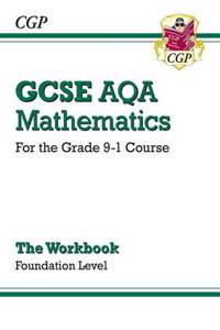 New GCSE Maths AQA Workbook: Foundation