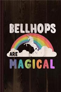 Bellhops Are Magical Journal Notebook