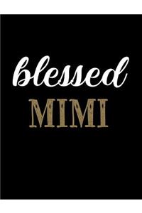 Blessed MiMi