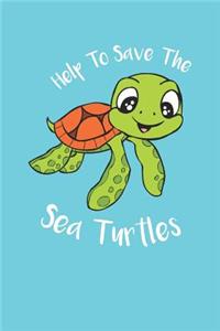 Help Save The Sea Turtles