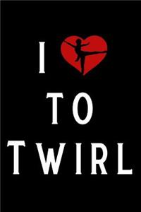 I Like to Twirl