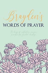 Brayden's Words of Prayer