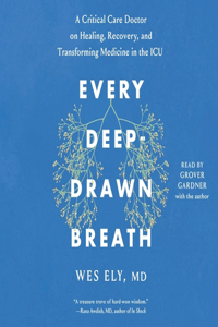 Every Deep-Drawn Breath