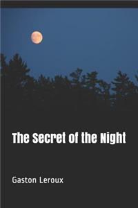 The Secret of the Night