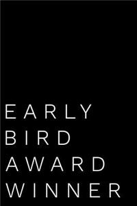 Early Bird Award Winner