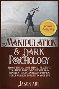 Manipulation and Dark Psychology