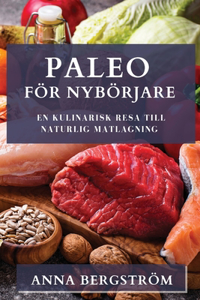 Paleo för Nybörjare