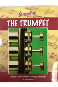 The Trumpet: Learn to Play