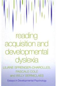 Reading Acquisition and Developmental Dyslexia