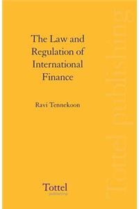 Law and Regulation of International Finance