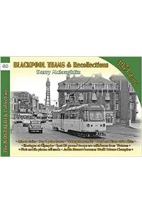 Blackpool Trams & Recollections