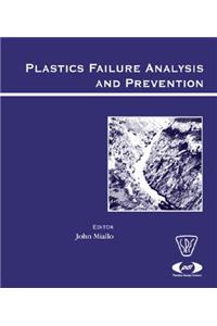 Plastics Failure Analysis and Prevention