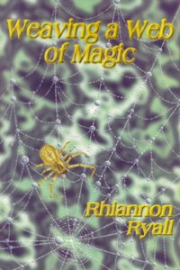 Weaving a Web of Magic