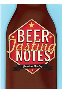 Beer Tasting Notes