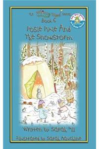 Posie Pixie and the Snowstorm - Book 6 in the Whimsy Wood Series