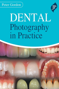 Dental Photography in Practice