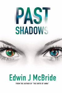 Past Shadows