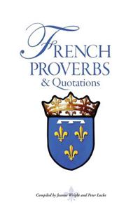French Proverbs and Quotations