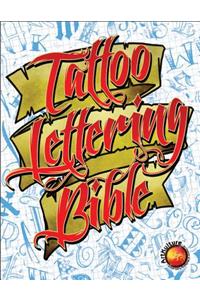 Tattoo Lettering Bible