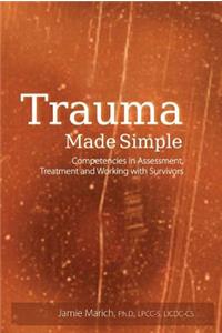 Trauma Made Simple