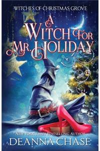 Witch For Mr. Holiday