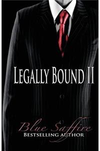 Legally Bound 2