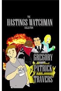 The Hastings Watchman Collection