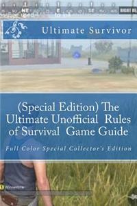 (Special Edition) The Ultimate Unofficial Rules of Survival Game Guide