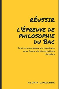 Réussir l'épreuve de philosophie du Bac