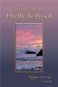 Love Beyond High School