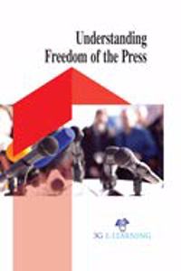 Understanding Freedom Of The Press