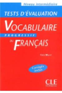 Vocabulaire Progressif Du Francais Tests D'Evaluation (Intermediate)