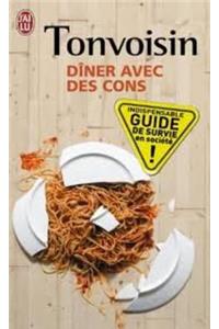 Diner Avec Des Cons