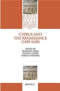 MEDNEX 01 Cyprus and the Renaissance (1450-1650), Arbel, Chayes, Hendrix