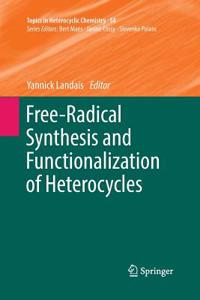 Free-Radical Synthesis and Functionalization of Heterocycles