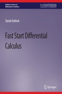 Fast Start Differential Calculus