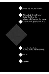 Art of Comedy and Social Critique in Nineteenth-Century Germany