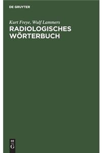 Radiologisches Wörterbuch