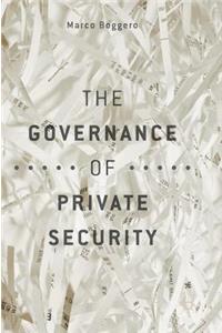 Governance of Private Security