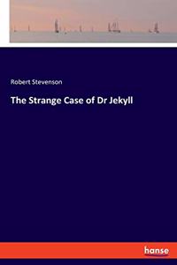 The Strange Case of Dr Jekyll