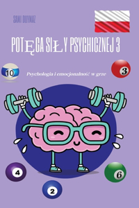 Potęga sily psychicznej 3
