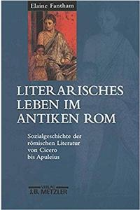 Literarisches Leben Im Antiken ROM
