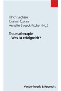 Traumatherapie - Was Ist Erfolgreich?