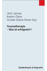 Traumatherapie - Was Ist Erfolgreich?