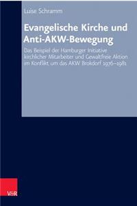 Evangelische Kirche Und Anti-Akw-Bewegung