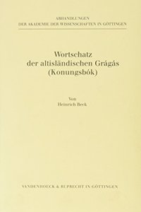 Wortschatz Der Altislandischen Gragas (Konungsbok)
